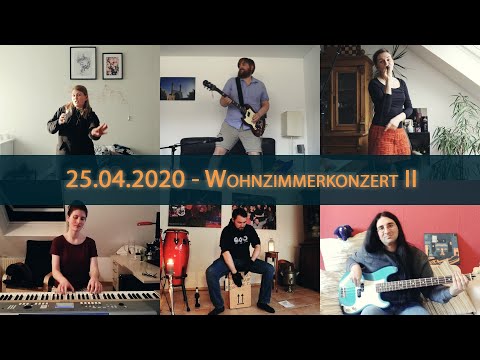 25.04.2020 - Wohnzimmerkonzert II