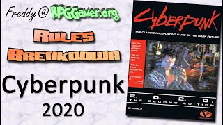 Rules Breakdown: Cyberpunk 2020