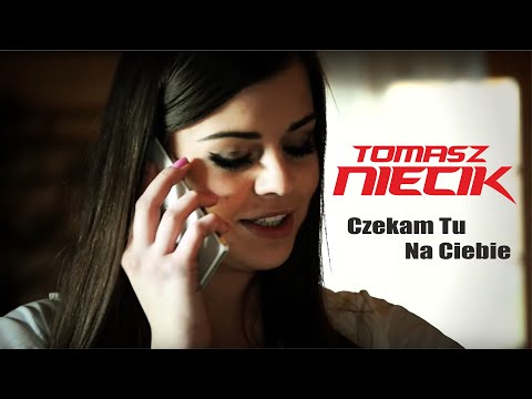 TOMASZ NIECIK - Czekam Tu Na Ciebie | Official Video