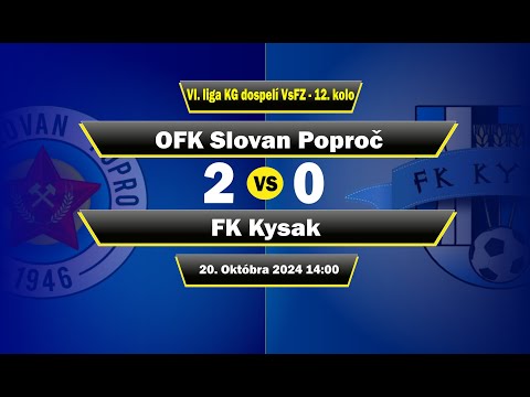 OFK Slovan Poproč - FK Kysak 2:0
