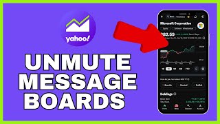 How to Unmute Yahoo Finance Message Board 2025
