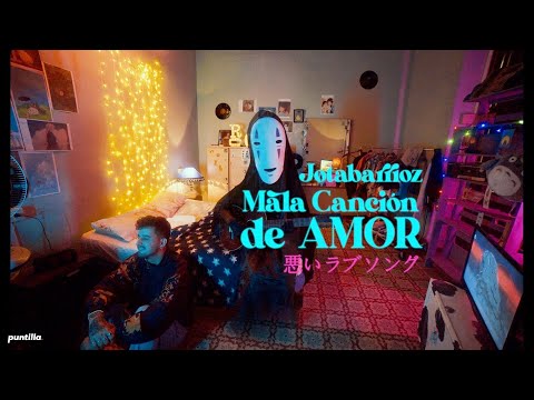 Jotabarrioz - Mala Canción de Amor (Video Oficial)