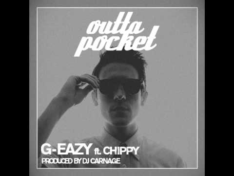 G-Eazy - Outta Pocket ft. Chippy Nonstop
