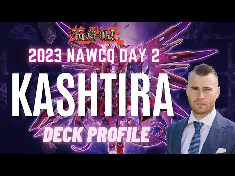 2023 NAWCQ Day 2 Kashtira Deck Profile July 2023