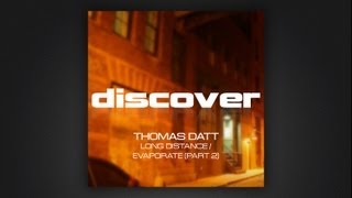 Thomas Datt - Evaporate (Part 2)