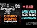 Aula 2 | Desafio Corpo Forte | 14 de Outubro, 20h, Ao Vivo