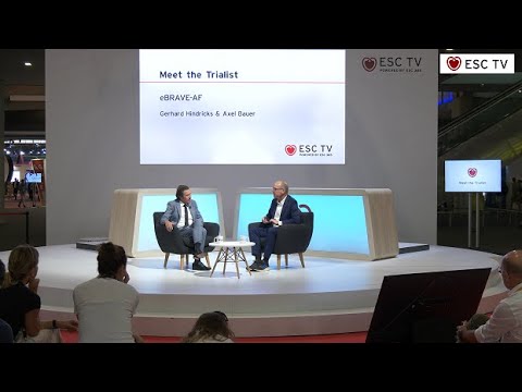 ESC TV at #ESCCongress 2022 - Meet the Trialist - eBRAVE-AF