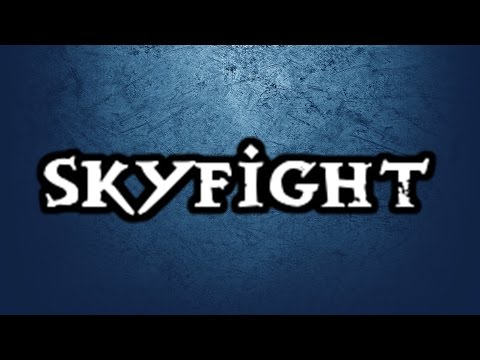 Trailer serveur SKYFIGHT | FR