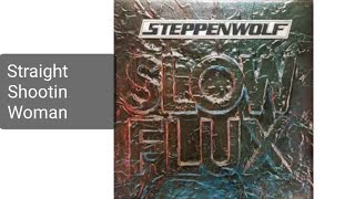 Straight Shootin&#39; Woman - Steppenwolf