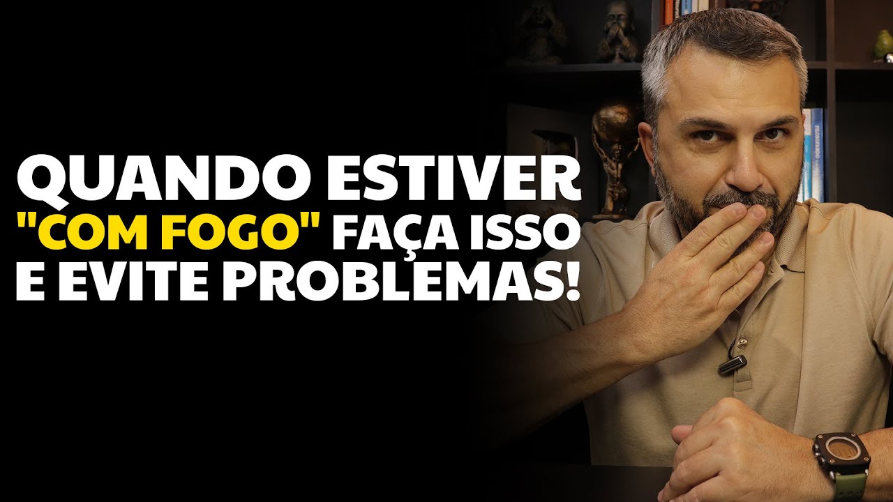 Quando estiver "COM FOGO" faça isso e evite problemas!