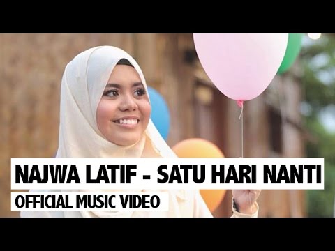 Najwa Latif - Satu Hari Nanti (Official Music Video)