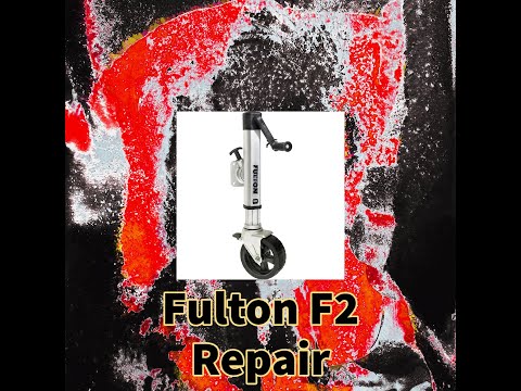 Fulton F2 Trailer Jack Repair