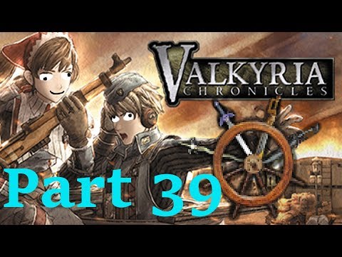 Valkyria Chronicles - Part 39 - I know how to use grenades