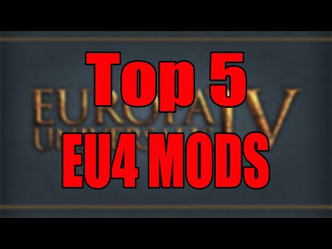 Top 5 EU4 Mods