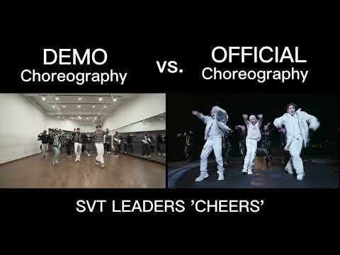 SVT LEADERS 'CHEERS' Demo Vs  Official Choreography
