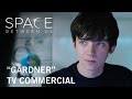 The Space Between Us | "Gardner" TV Commercial | Own it Now on Digital HD, Blu-ray™ & DVD