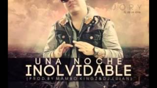 Jory - Una Noche Inolvidable (Prod. By. Dj Luian &amp; Mambo Kingz)