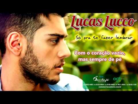 Lucas Lucco - Pra te Fazer Lembrar