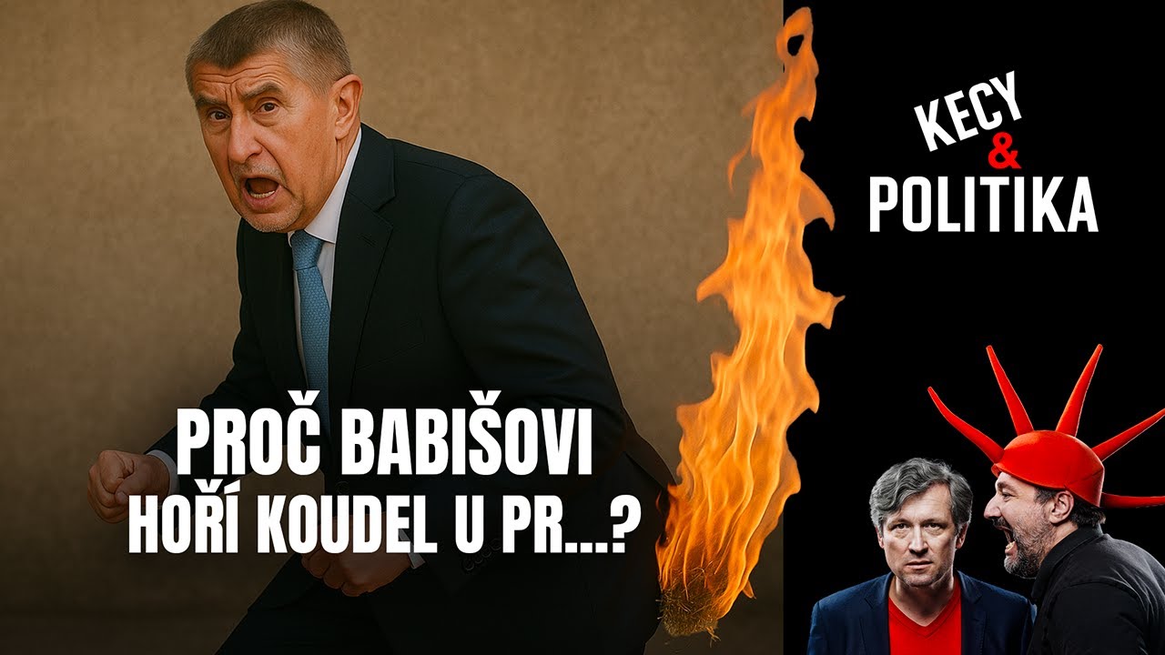Kecy a politika 216: Proč Babišovi hoří koudel u pr…?
