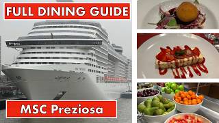 MSC Cruises - Full Dining Guide - MSC Preziosa