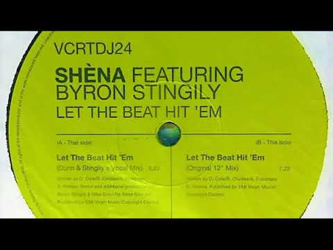 Shèna ft. Byron Stingily - Let The Beat Hit 'Em (Dunn & Stingily's Vocal Mix)