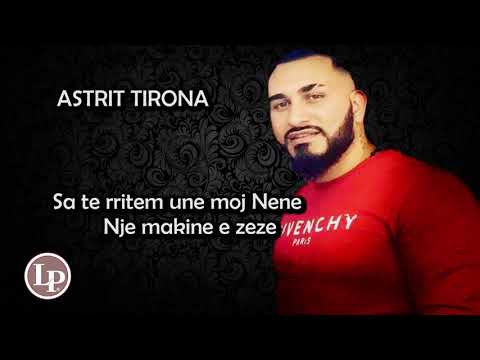 Astrit Tirona Sa te rritem une & Një makine e zeze