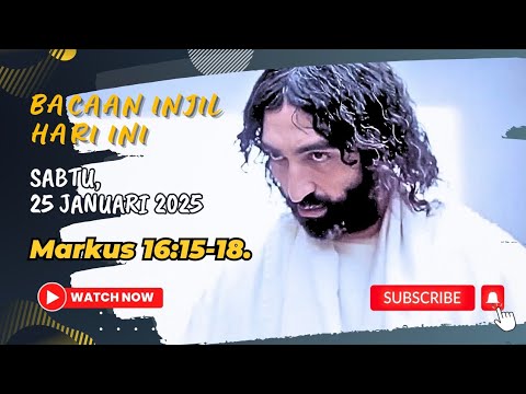 "Siapa Yang Percaya Dan Dibaptis Akan Diselamatkan..."(Markus 16:15-18).