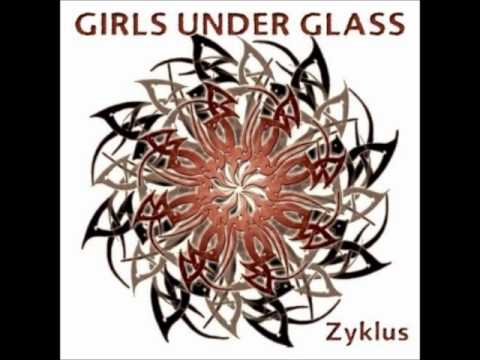 Girls Under Glass - Deliverance