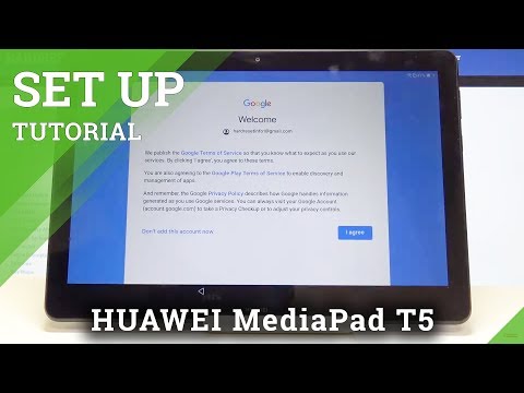 How to Set Up Huawei MediaPad T5 - Configure and Activate