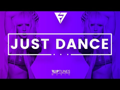 Lady Gaga Ft. Akon x Colby O'Donis | "Just Dance" Remix | RnBass 2017 | FlipTunesMusic™