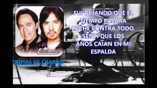 TEMERARIOS (letra)LAS BOTAS DE CHARRO