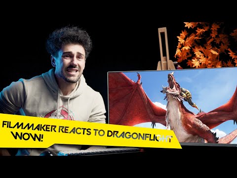 FILMMAKER REACTS TO WORLD OF WARCRAFT DRAGONFLIGHT CINEMATIC TRAILER!