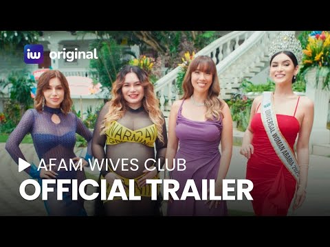 Thumbnail for video: AFAM Wives Club Official Trailer | November 11 on iWant!