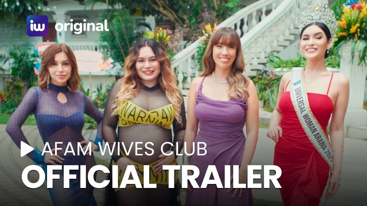 AFAM Wives Club Official Trailer | November 11 on iWant!