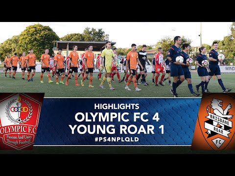 NPL QLD 2017 Round 1 - Olympic FC vs Brisbane Roar Youth