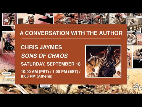A Conversation with the Author: Chris Jaymes, "Sons of Chaos" - September 18, 2021
