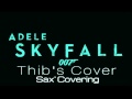 Adele - Skyfall (Saxophone cover) 