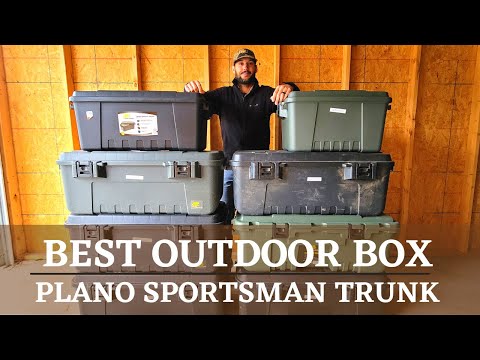 BEST STORAGE CONTAINER FOR OUTDOOR GEAR || PLANO SPORTSMAN TRUNK || HUNTING, FISHING, CAMPING....