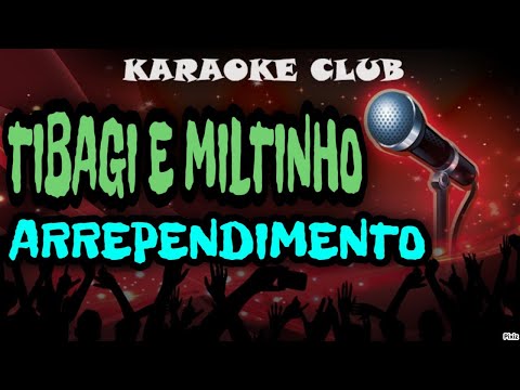 Arrependimento - Tibagi e Miltinho
