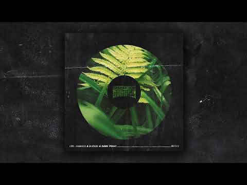 Fabbrix, D Steal, Dark Point - Life