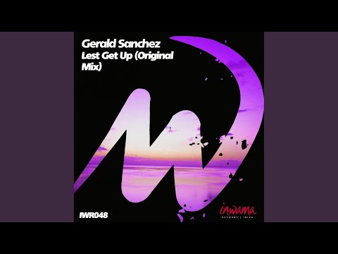 Lest Get Up (Original Mix)