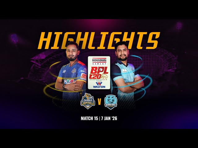 Match 15 Highlights | Dhaka Capitals 🆚 Noakhali Express | BPL 2026
