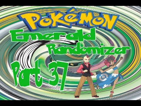 Pokemon Emerald Randomizer Nuzlocke Part 37: Elite 4 Sidney & Phoebe