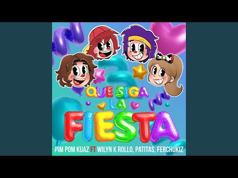 Que Siga la Fiesta