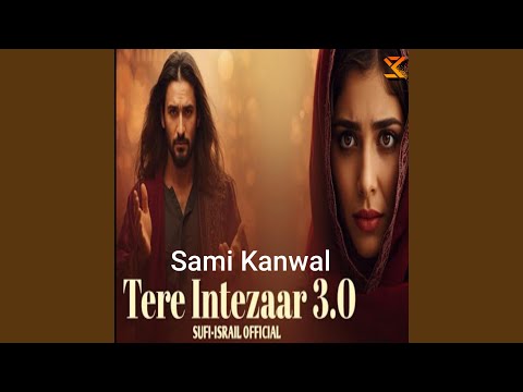 Tere Intezaar (تیرے انتظار میں)