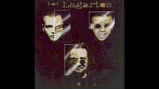 Los Lagartos - Tienes Almorranas