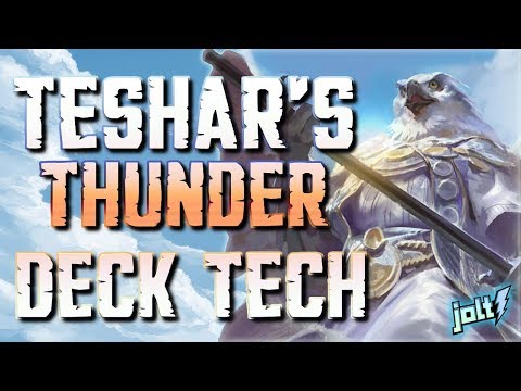Jolt - Deck Tech - Teshar, Ancestor's Apostle