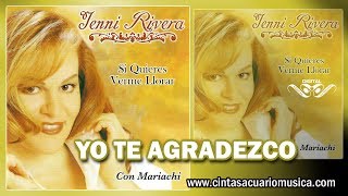 Yo Te Agradezco - Jenni Rivera La Diva De La Banda