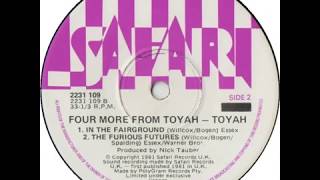 Toyah   The Furious Futures Vsq Ext Mix