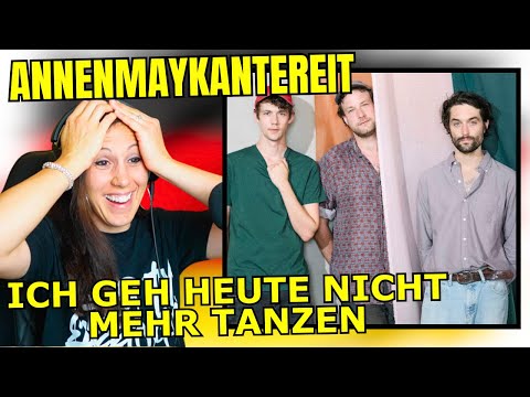 This is Amazing! AnnenMayKantereit - Ich Geh Heute Nicht Mehr Tanzen #reaction @AnnenMayKantereit